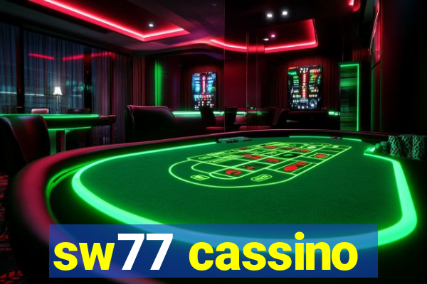 sw77 cassino